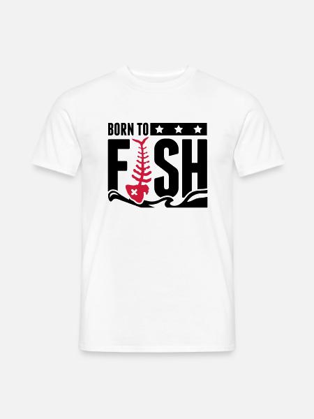 born_to_fish_fe2 - Men's T-Shirt - white