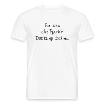 Leben ohne Pferde - Männer T-Shirt - Weiß - Vorne - AI Model Male 178 dark (178cm)