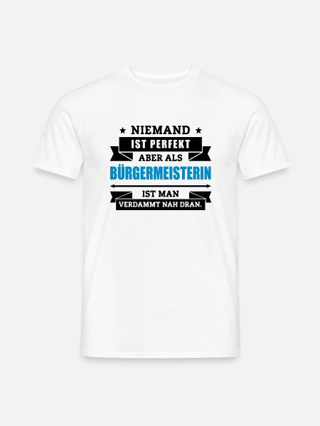 Funshirt Bürgermeisterin - Männer T-Shirt - Weiß