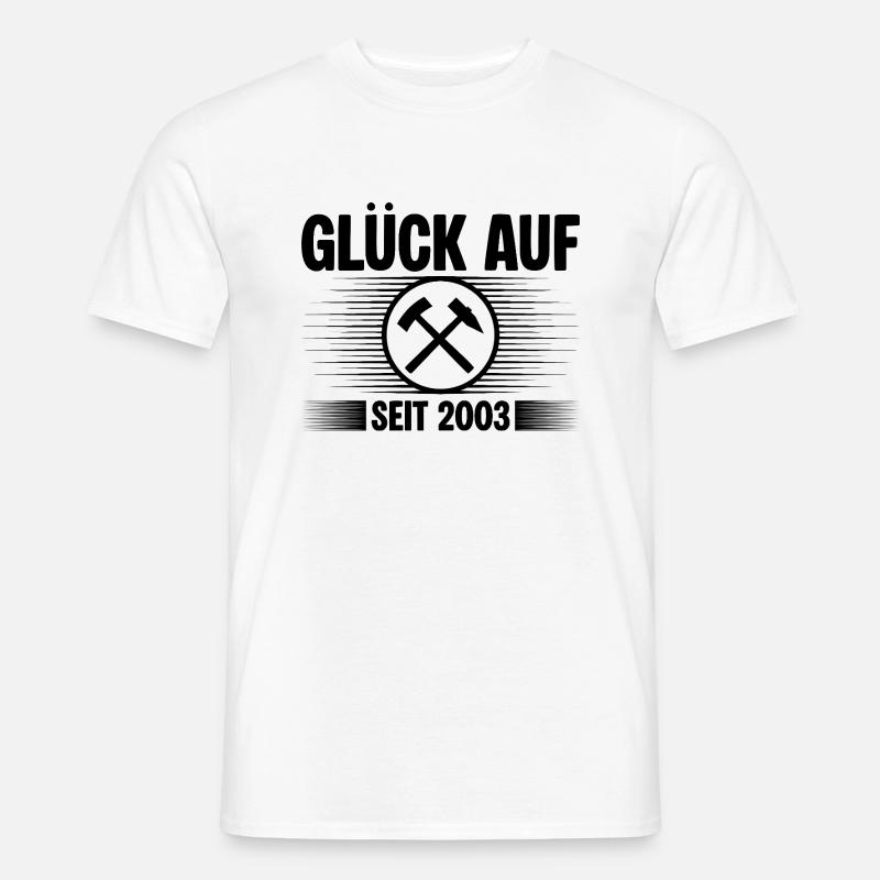 Glueck auf seit 2003 - Männer T-Shirt - Weiß