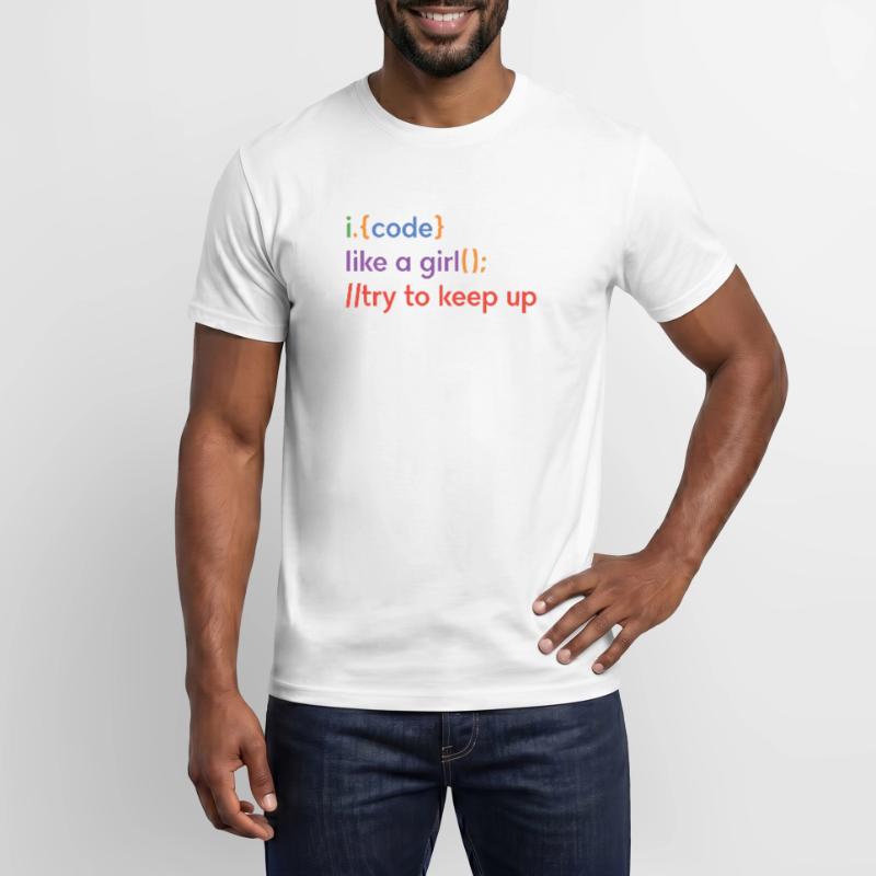 I Code Like A Girl Try To Keep Up Coder Programmer Männer T-Shirt