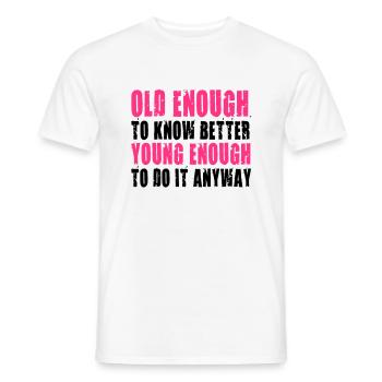 Best Birthday Shirt - Funny Quote - Männer T-Shirt - Weiß - Vorne - AI Model Male 178 dark (178cm)