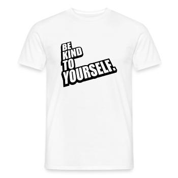 be kind to yourself - Men's T-Shirt - white - Front - AI Model Male 178 dark (178cm)