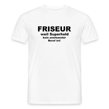 Friseur weil Superheld kein anerkannter Beruf ist - Männer T-Shirt - Weiß - Vorne - AI Model Male 178 dark (178cm)
