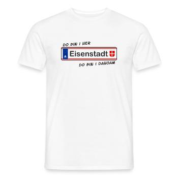 Eisenstadt - do bin i her - do bin i dahoam - Männer T-Shirt - Weiß - Vorne - AI Model Male 178 dark (178cm)