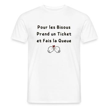 Pour les Bisous Prend un Ticket et Fais la Queue - T-shirt homme - blanc - Devant - AI Model Male 178 dark (178cm)