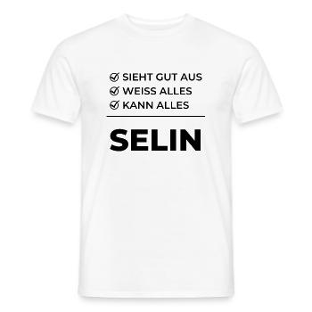 Selin Geschenk Lustiger Spruch Geschenkidee - Männer T-Shirt - Weiß - Vorne - AI Model Male 178 dark (178cm)