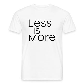 WENIGER IST MEHR - Männer T-Shirt - Weiß - Vorne - AI Model Male 178 dark (178cm)