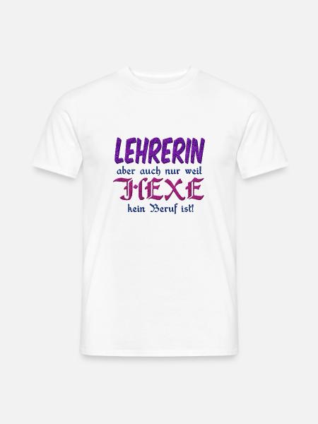 Lehrerin Hexe - Männer T-Shirt - Weiß