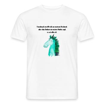 Manchmal zweifle ich an meinem Verstand - Männer T-Shirt - Weiß - Vorne - AI Model Male 178 dark (178cm)