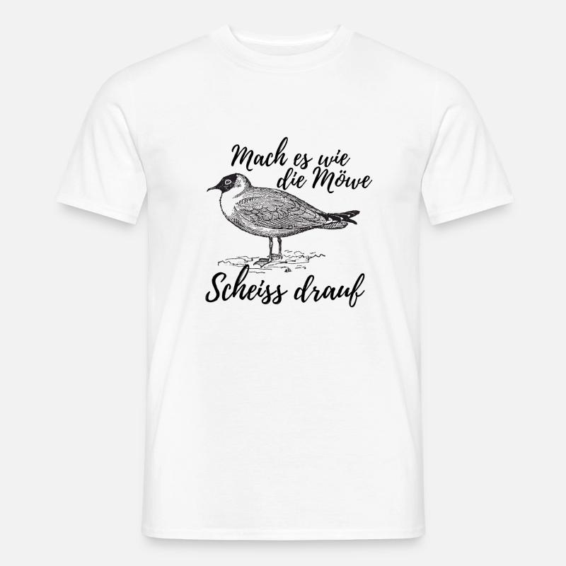Mach es wie die Möwe - Männer T-Shirt - Weiß