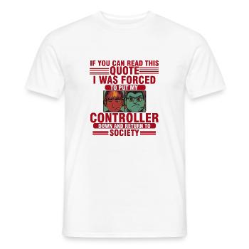 To Put My Controller Down And Return To Society - Men's T-Shirt - white - Front - AI Model Male 178 dark (178cm)