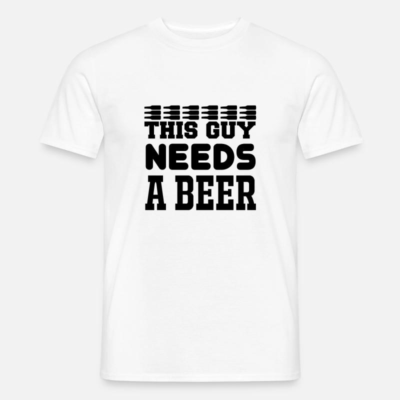 This Guy Needs a Beer - Männer T-Shirt - Weiß