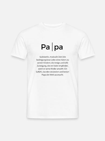 Papa, Substantiv, maskulin [der] - Männer T-Shirt - Weiß