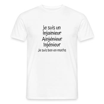 Ingénieur bon en maths - T-shirt homme - blanc - Devant - AI Model Male 178 dark (178cm)