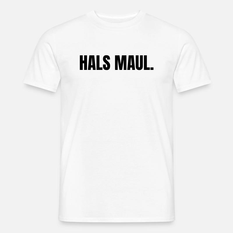 Hals Maul. - Männer T-Shirt - Weiß