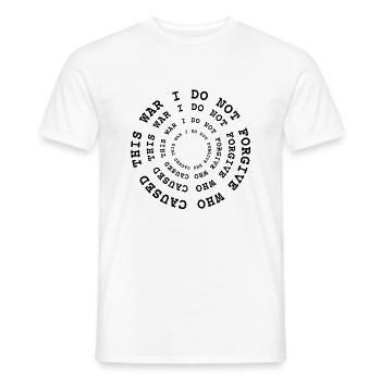 Danksagung, ich vergebe nicht, wer diesen Krieg verursacht hat - Männer T-Shirt - Weiß - Vorne - AI Model Male 178 dark (178cm)