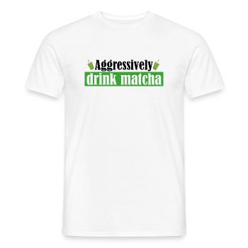 Drink Matcha Aggressively/Funny Matcha Gift/Matcha - T-shirt homme - blanc - Devant - AI Model Male 178 dark (178cm)