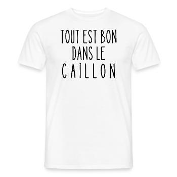 tout est bon dans le caillon - T-shirt homme - blanc - Devant - AI Model Male 178 dark (178cm)