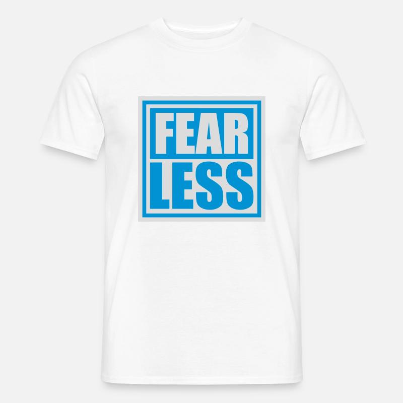 fearless Text Zitat Design - Männer T-Shirt - Weiß