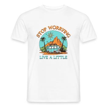 Stop Worrying and Live a little Travel - Men's T-Shirt - white - Front - AI Model Male 178 dark (178cm)