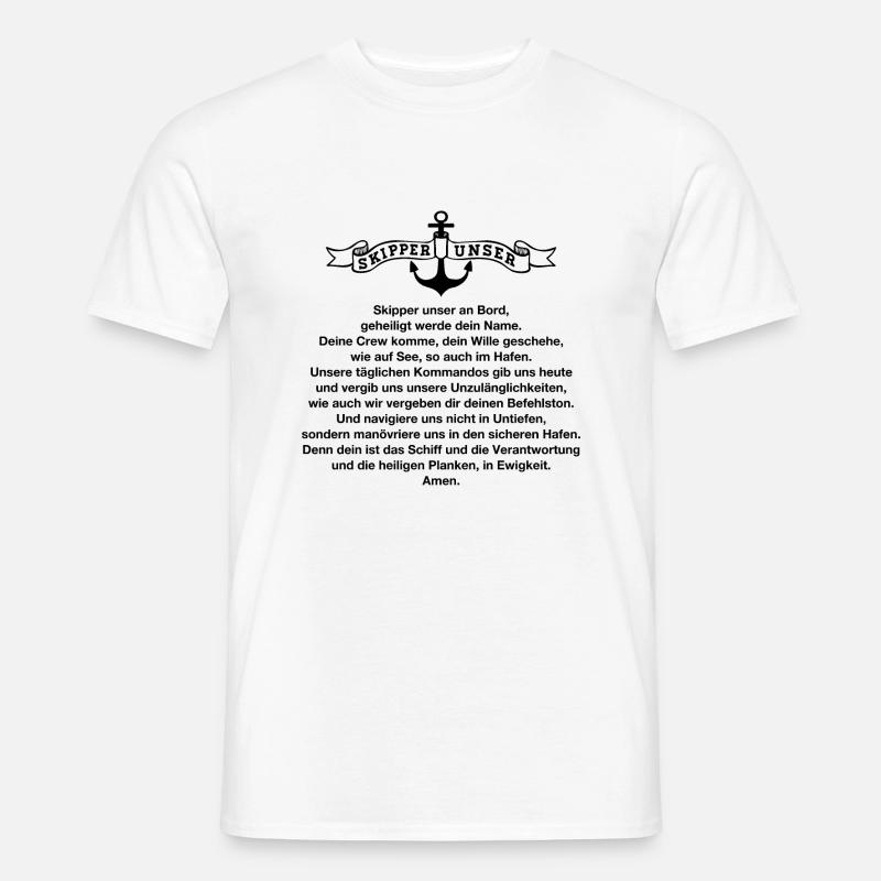Skipper unser - schwarz - Männer T-Shirt - Weiß