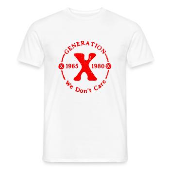 Generation X Stay Strong Positives Zitat Niedliche 80er Jahre - Männer T-Shirt - Weiß - Vorne - AI Model Male 178 dark (178cm)