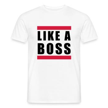 like a boss - Men's T-Shirt - white - Front - AI Model Male 178 dark (178cm)