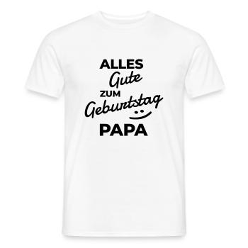 Alles Gute zum Geburtstag Papa - Männer T-Shirt - Weiß - Vorne - AI Model Male 178 dark (178cm)