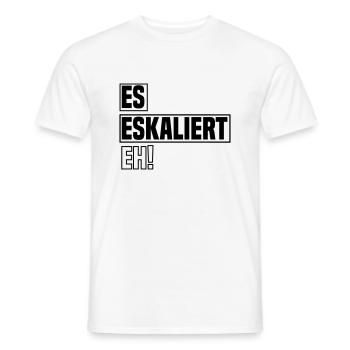 es eskaliert eh - Männer T-Shirt - Weiß - Vorne - AI Model Male 178 dark (178cm)