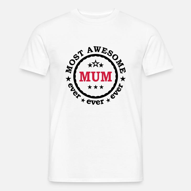 Beste Mutter ever Mutti Muttertag Mama Danke - Männer T-Shirt - Weiß