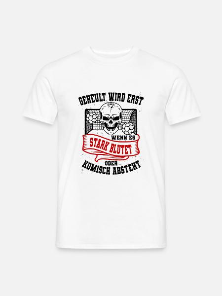 Handballer Spruch - Männer T-Shirt - Weiß