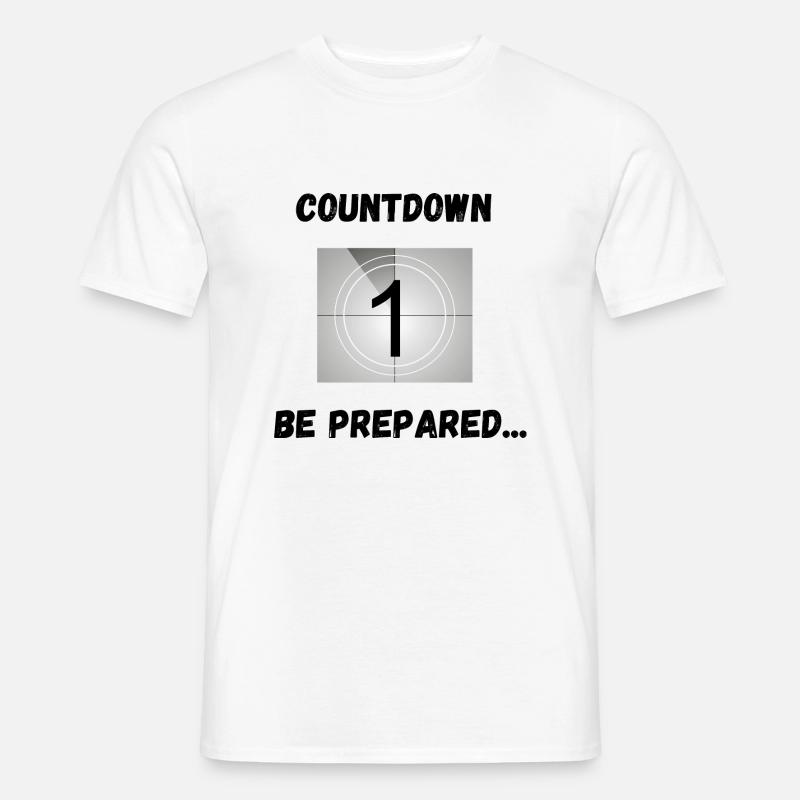 Countdown, seid bereit - Männer T-Shirt - Weiß