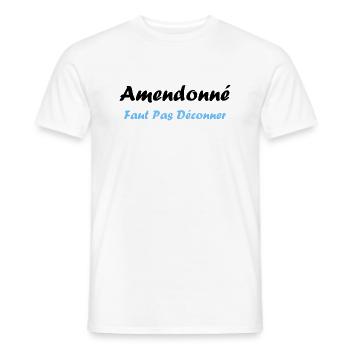amendonné faut pas déconner - T-shirt homme - blanc - Devant - AI Model Male 178 dark (178cm)