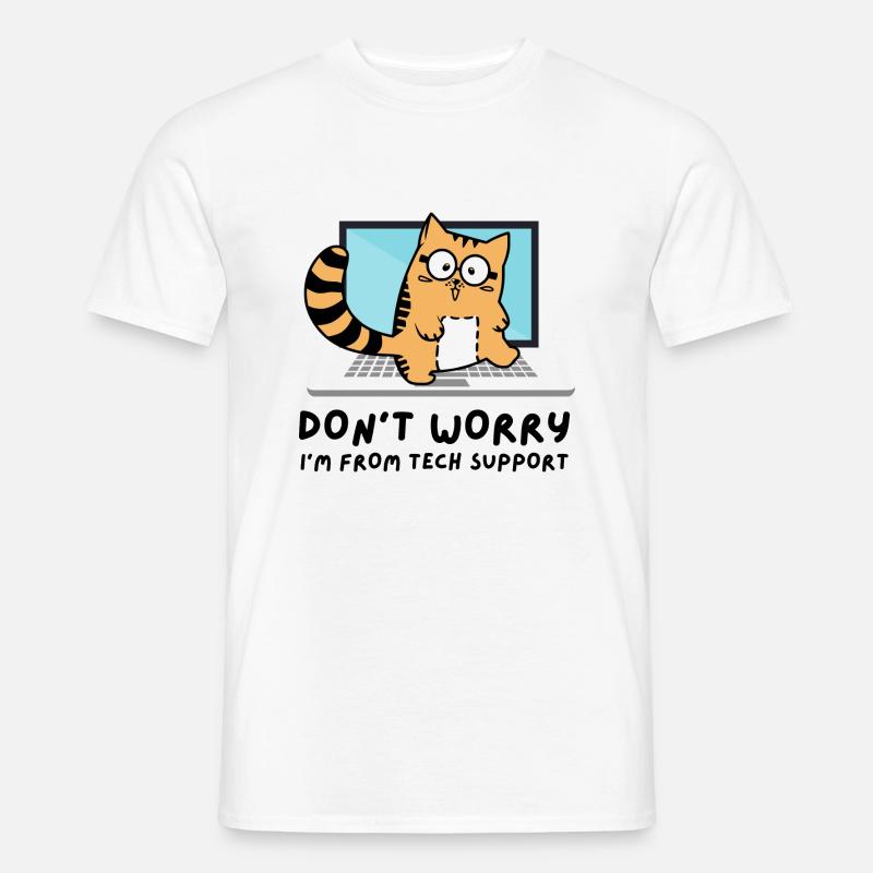 Non aver paura di essere di Tech Support Admin Cat - T-shirt uomo - bianco
