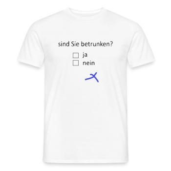 sind Sie betrunken? - Männer T-Shirt - Weiß - Vorne - AI Model Male 178 dark (178cm)