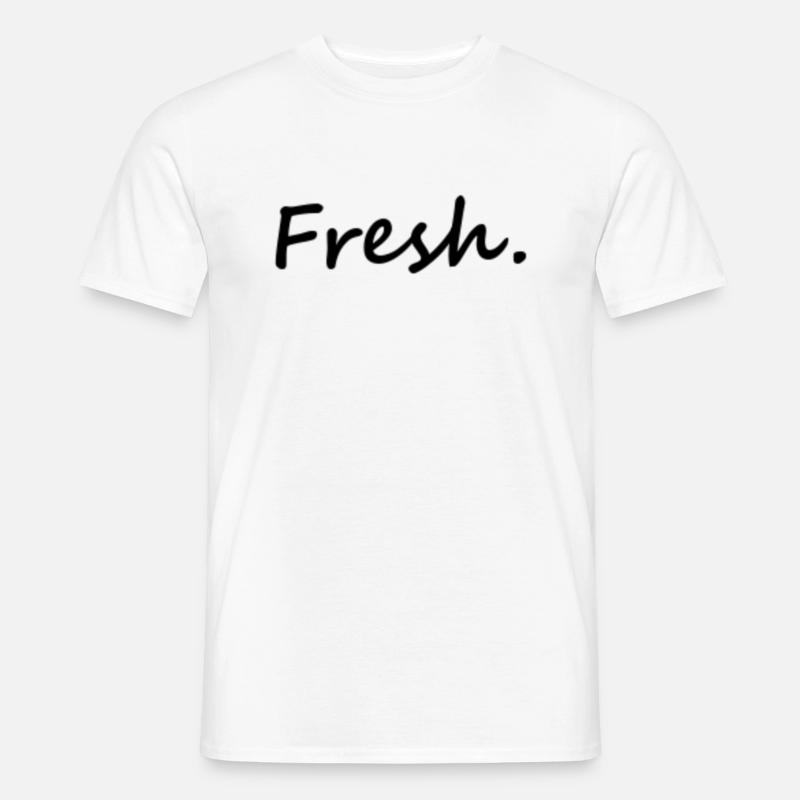 Fresh - Männer T-Shirt - Weiß