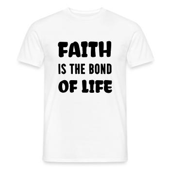 faith is the bond of life - Men's T-Shirt - white - Front - AI Model Male 178 dark (178cm)