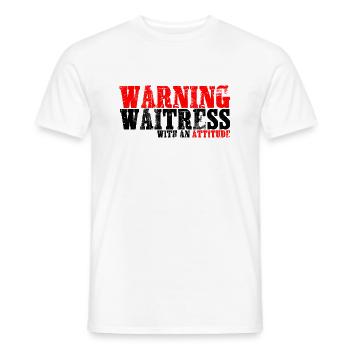 Warning Waitress With An Attitude - Männer T-Shirt - Weiß - Vorne - AI Model Male 178 dark (178cm)