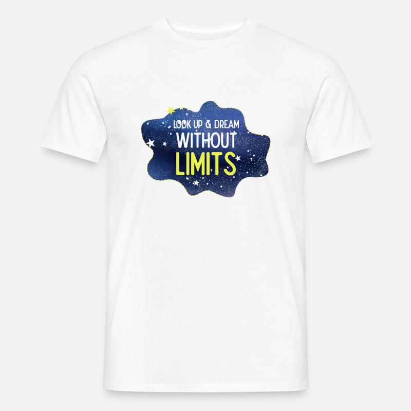 Look up and dream without limits - Men’s T-shirt - white