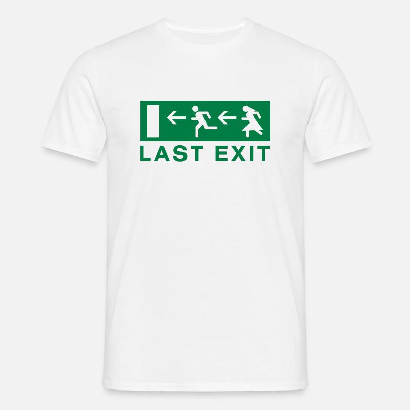 Last exit - Männer T-Shirt - Weiß