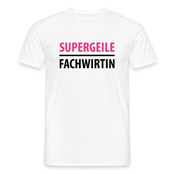 Supergeile Fachwirtin - Männer T-Shirt - Weiß - Vorne - AI Model Male 178 dark (178cm)