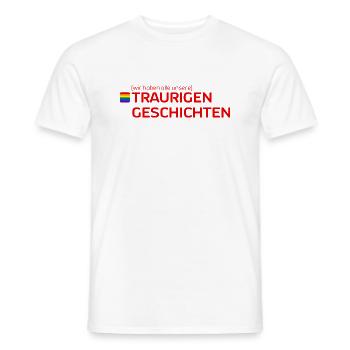 [wir haben alle unsere] TRAURIGEN GESCHICHTEN - Männer T-Shirt - Weiß - Vorne - AI Model Male 178 dark (178cm)