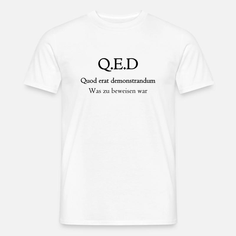 Quod erat demonstrandum (Q.E.D) - Männer T-Shirt - Weiß