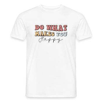 Faites ce qui vous rend heureux - T-shirt homme - blanc - Devant - AI Model Male 178 dark (178cm)