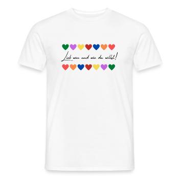 Liebe wen und wie du willst - Männer T-Shirt - Weiß - Vorne - AI Model Male 178 dark (178cm)