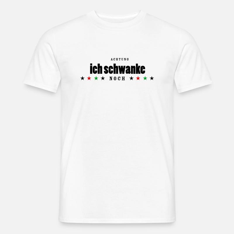 Ich schwanke noch - Männer T-Shirt - Weiß