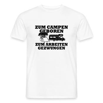 Camping Wohnmobil Wohnwagen lustiger Spruch - Männer T-Shirt - Weiß - Vorne - AI Model Male 178 dark (178cm)