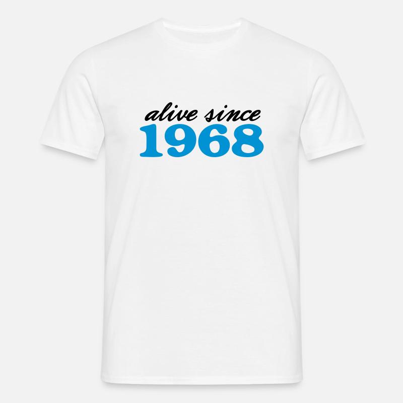 alive since 1968 - Men's T-Shirt - white