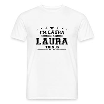 Je suis Laura en train de faire des choses à Laura - T-shirt homme - blanc - Devant - AI Model Male 178 dark (178cm)